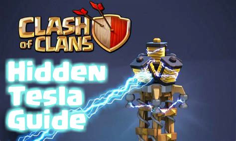 Clash of Clans Hidden Tesla Guide and Strategy .